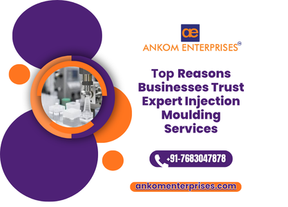 Top Reasons Businesses Trust Expert Injection Mold Manufacturer